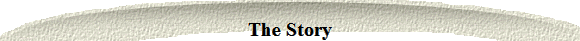 The Story